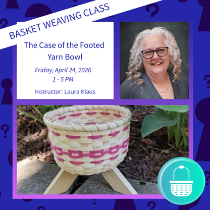 The Case of the Footed Yarn Bowl 2026