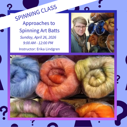Approaches to Spinning Art Batts 2026