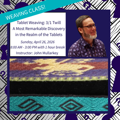 Tablet Weaving: 3/1 Twill - A Most Remarkable Discovery in the Realm of the Tablets 2026